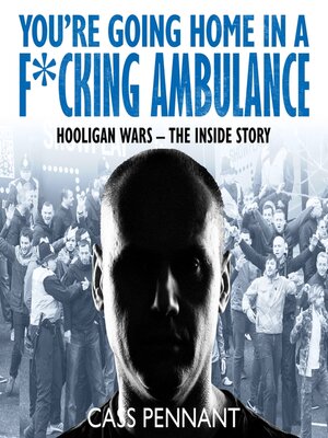 cover image of You're Going Home in a F*****g Ambulance